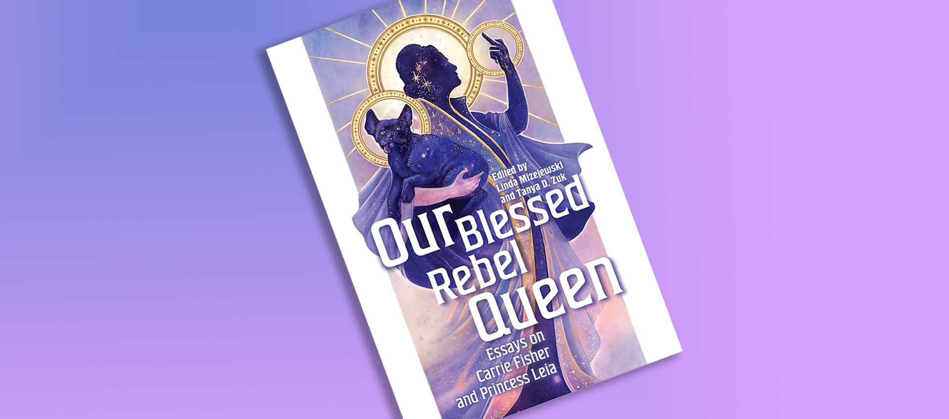 The book cover for Our Blessed Rebel Queen.