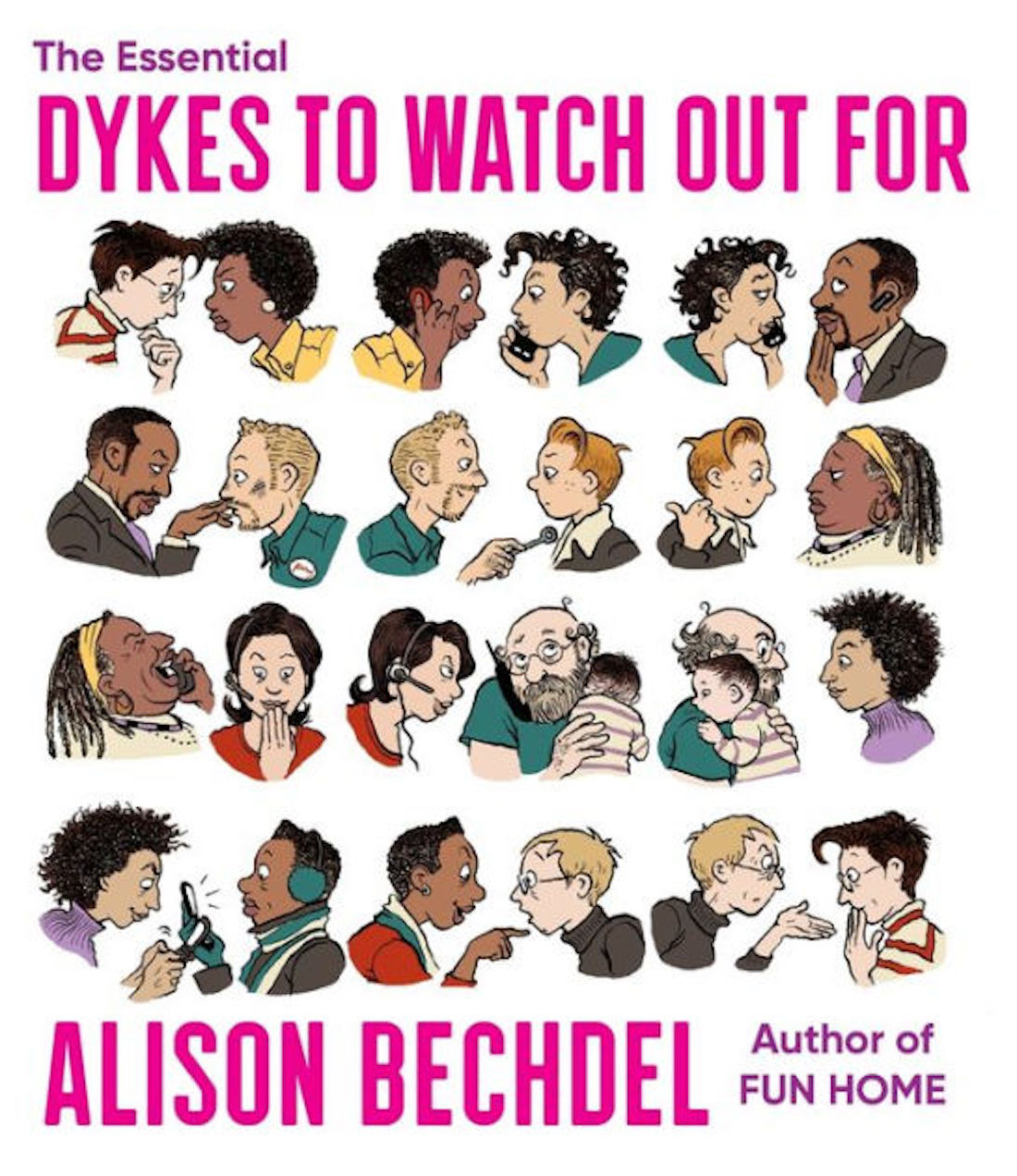 Cover of Alison Bechdel's The Essential Dykes to Watch Out For